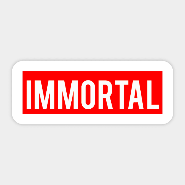 IMMORTAL Sticker by IMMORTAL